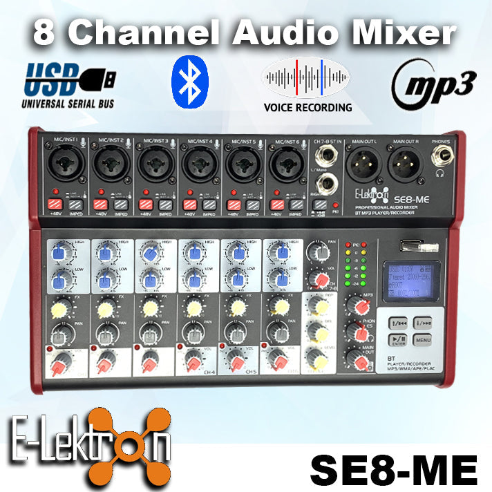 E-Lektron SE-8 Live Audio Mixer 8 Channel Mixer incl. USB Bluetooth Soundcard Phantom Power